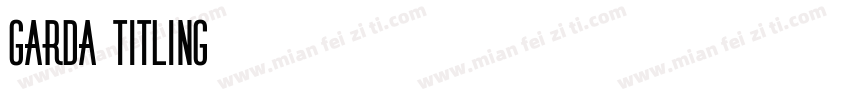 Garda Titling字体转换